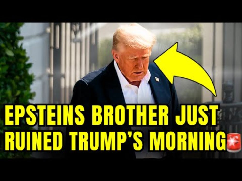 Trump's Morning Just FELL APART As Epstein's Own Brother Drops BOMB🚨