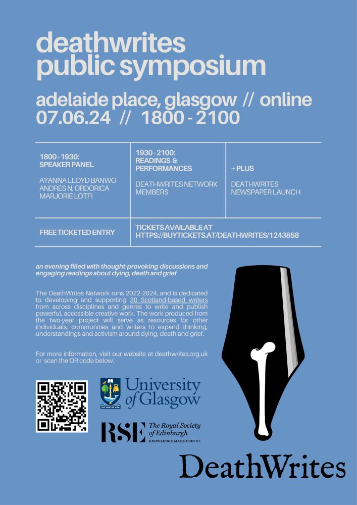 Details of the DeathWrites public symposium to be held in Glasgow on 7th June. Tickets are free and should be booked in advance. There is a QR scan to the booking website.
