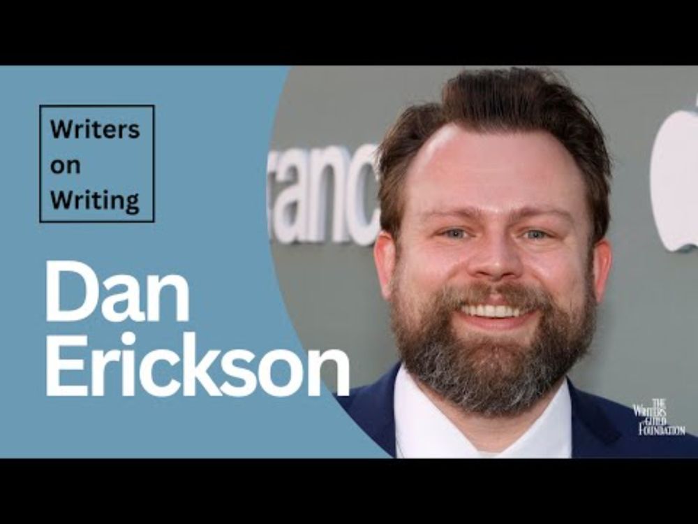 Writers on Writing with Dan Erickson
