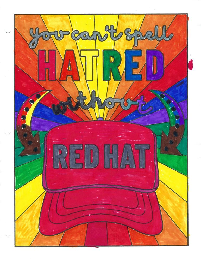 A completed colouring page with rainbow rays, a red hat, and the words "you can't spell HATRED without REDHAT"