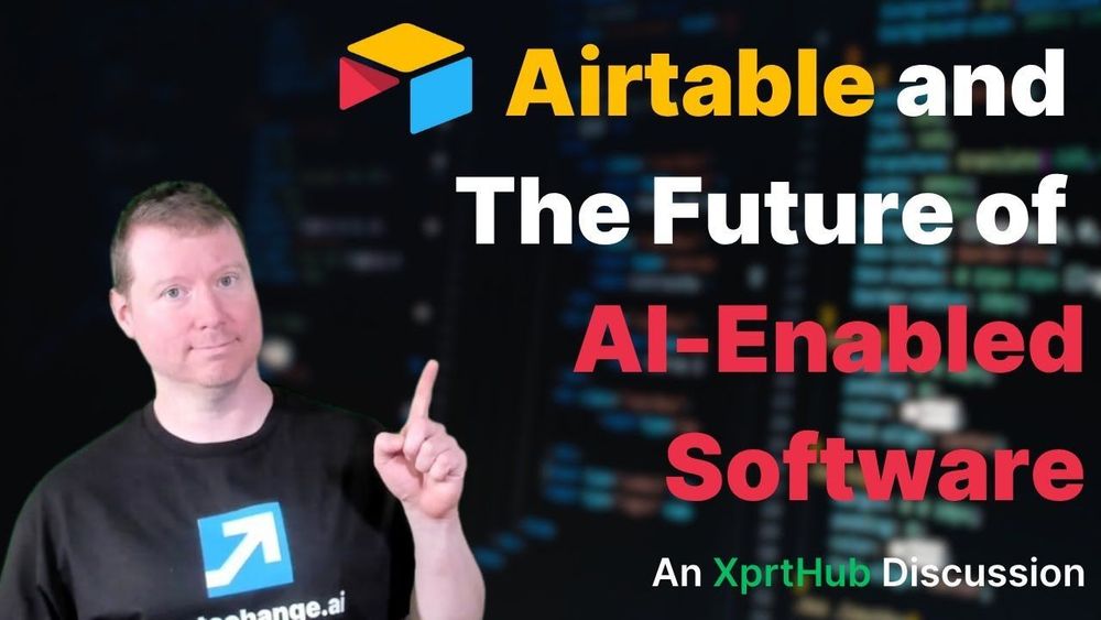 Airtable and The Future of AI-Enabled Software