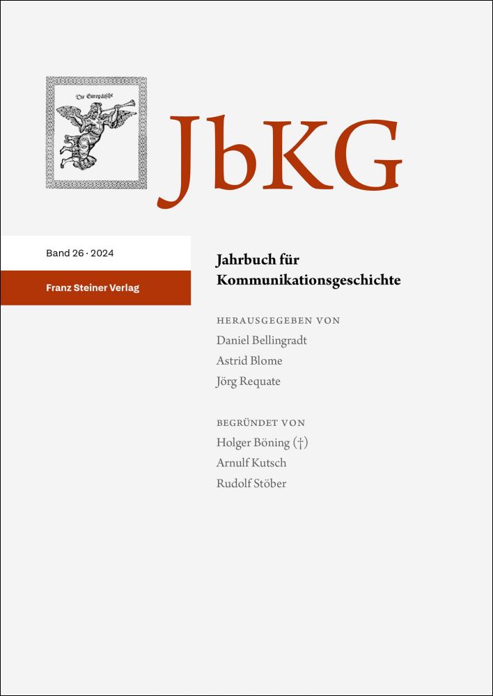 Jahrbuch für Kommunikationsgeschichte 26 (2024) | 400013762