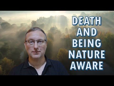 How Nature Can Teach You About Death