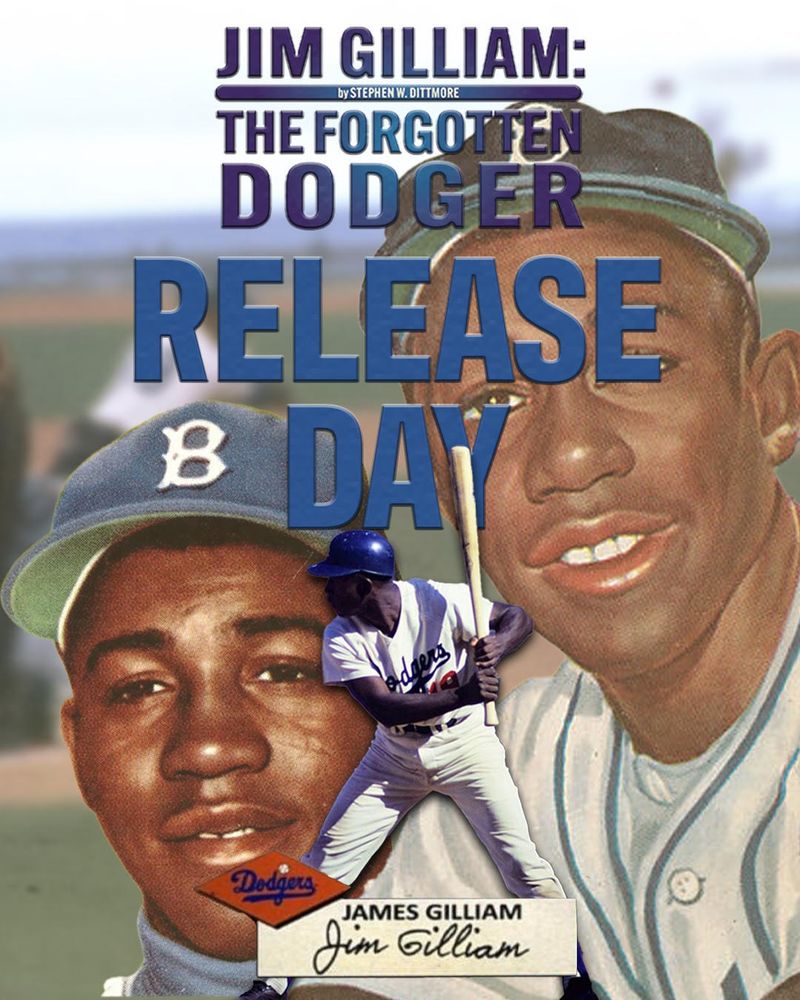 Graphic announcing release day for Jim Gilliam: The Forgotten Dodger
