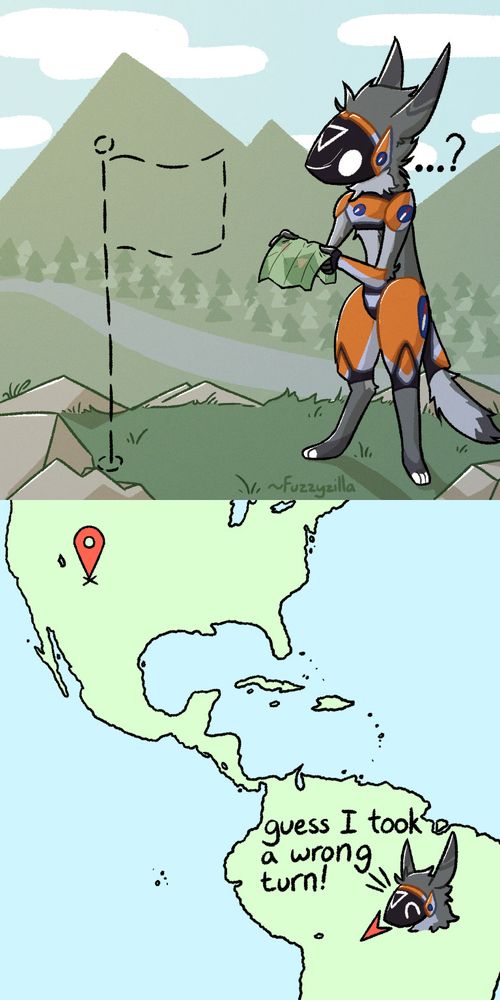 First panel: A protogen, a part-digital part-fluffy-creature with grey fur, orange and white components, and adorned with compass icons, stands on a mountain with a valley extending behind them. They stand confused, holding a map, and looking where a flag should be but isn't.
Second panel: A cartoony view of a simplistic map showing north and south Americas. A map pin is placed near the center of the United States, and a cartoony doodle of the protogen is near Brazil. "Guess I took a wrong turn!" they say with a carefree expression.