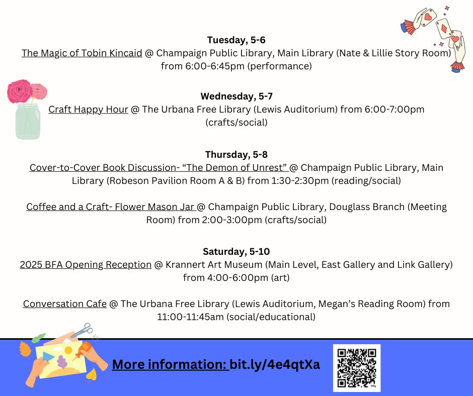 Blue & white background with graphics of a hand holding playing cards, a jar with flowers in it, & hands crafting a card out of paper, & information about different events. Find information & locations for the events at: bit.ly/4e4qtXa