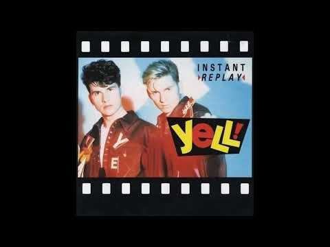 Yell! - Instant Replay (The Rebound Club Mix) 1989