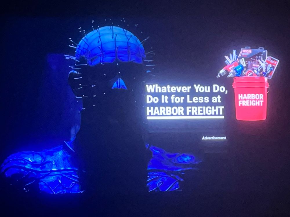 Hellraiser pinhead has an advertisement to harbor freight