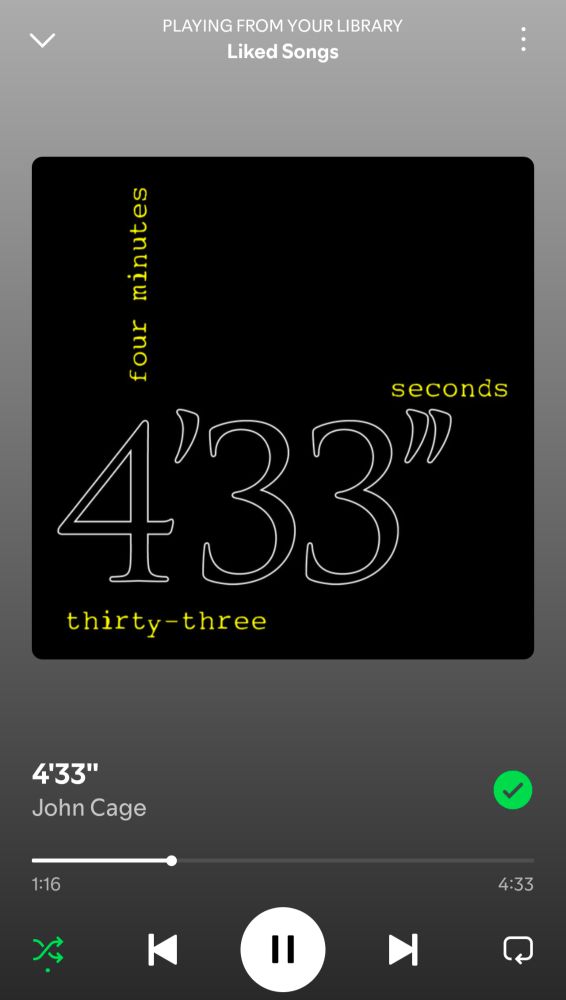 A screenshot of Spotify shown playing John cage's famously silent song. 