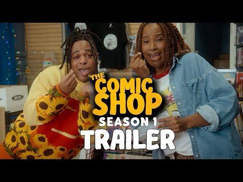 THE COMIC SHOP Season 1 Trailer