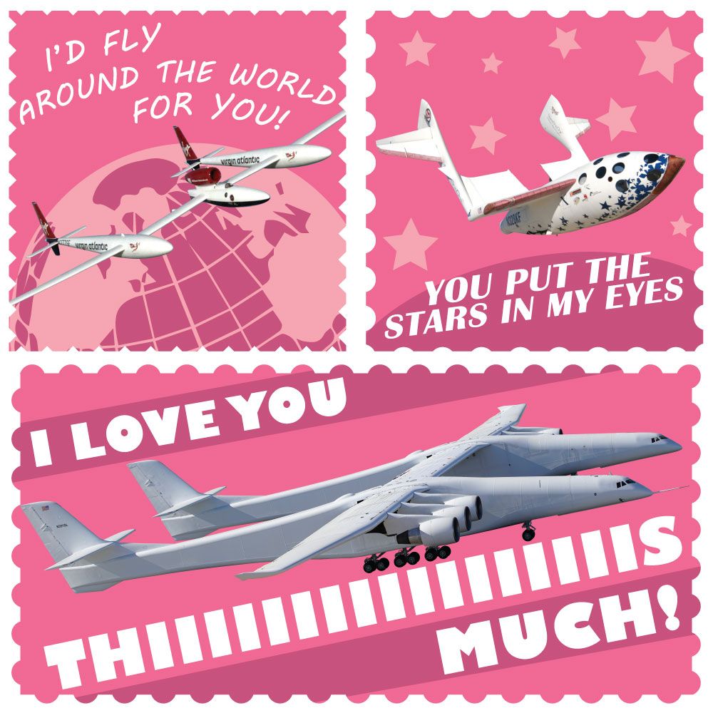 A set of three airplane themed valentine cards.
The first says "i'd fly around the world for you" with a picture of the GlobalFlyer aircraft above a graphic of the earth. 
The Second has SpaceShipOne and star graphics saying "you put the stars in my eyes".
The third have a picture of the Stratolaunch Roc aircraft and says "I love you thiiiiiiiiiiiis much!"