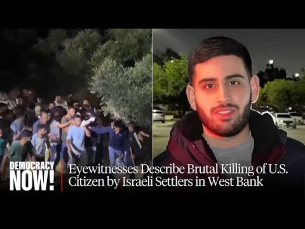 Beaten to Death: U.S. Citizen Brutally Killed by Israeli Settlers in West Bank
