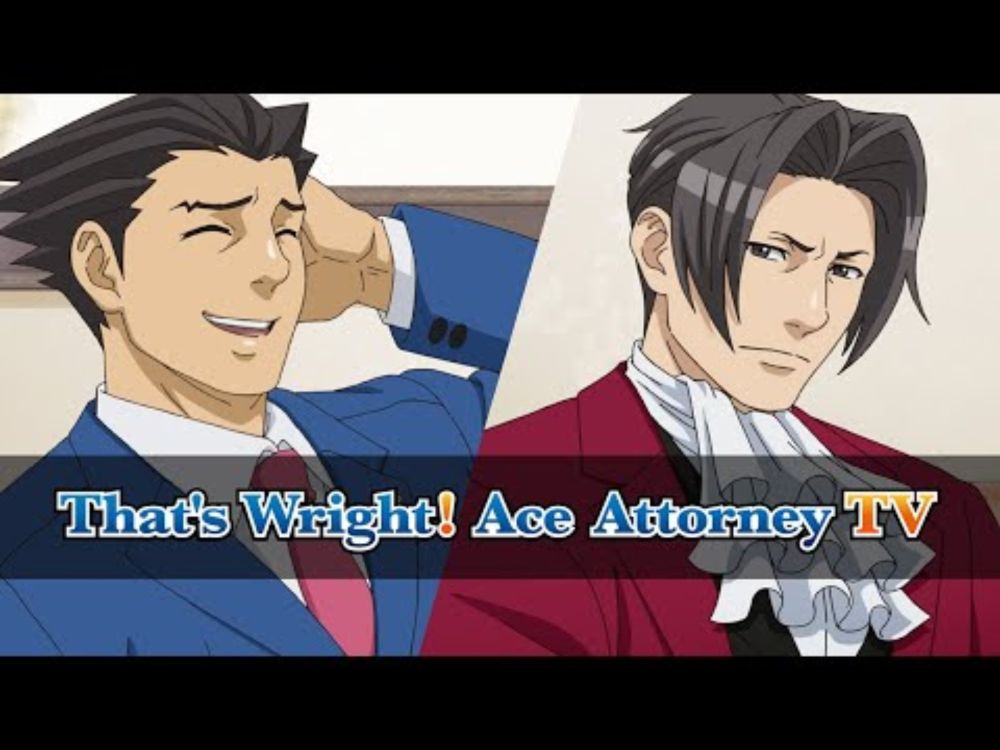 Ace Attorney - That's Wright! Ace Attorney TV!