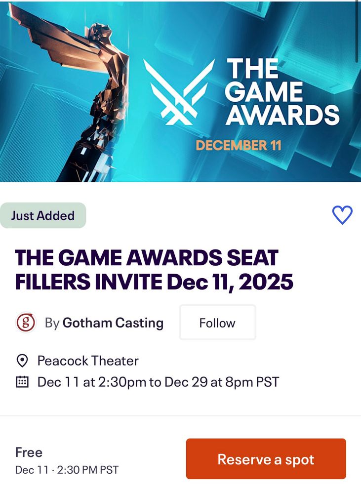 Game awards seat filler ticket on sale for free at eventbrite via Gotham Casting