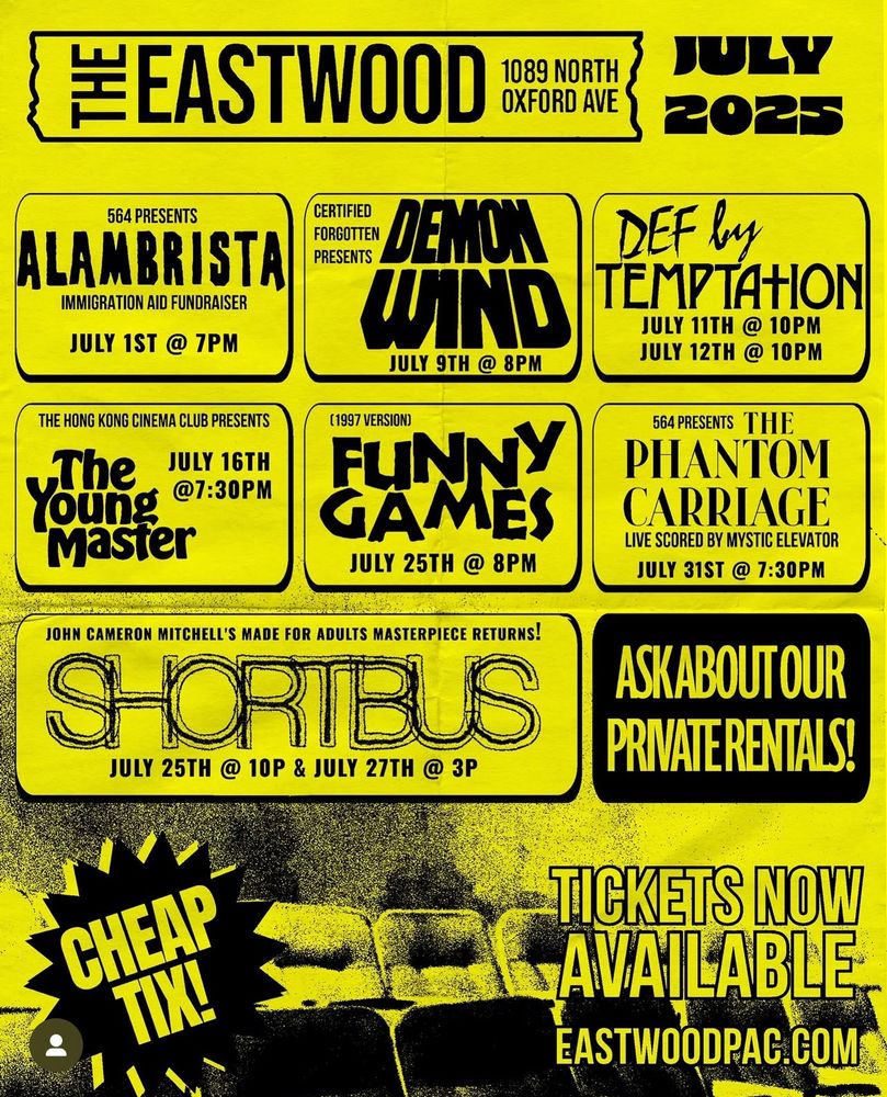 The image is the June 2025 movie schedule for Eastwood PAC in LA. My screening, Demon Wind, is showing on 7/9 @ 8pm.