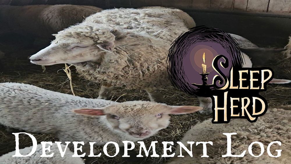 Sleep Herd Development Log
