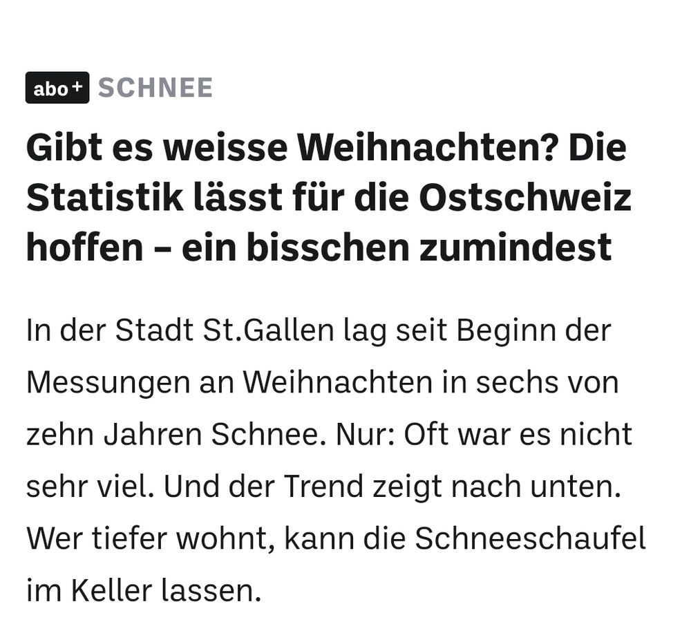 Ausschnitt eines Online-Artikels des St.Galler Tagblatts mit dem Titel "Gibt es weisse Weihnachten? Die Statistik lässt für die Ostschweiz hoffen - ein bisschen zumindest"