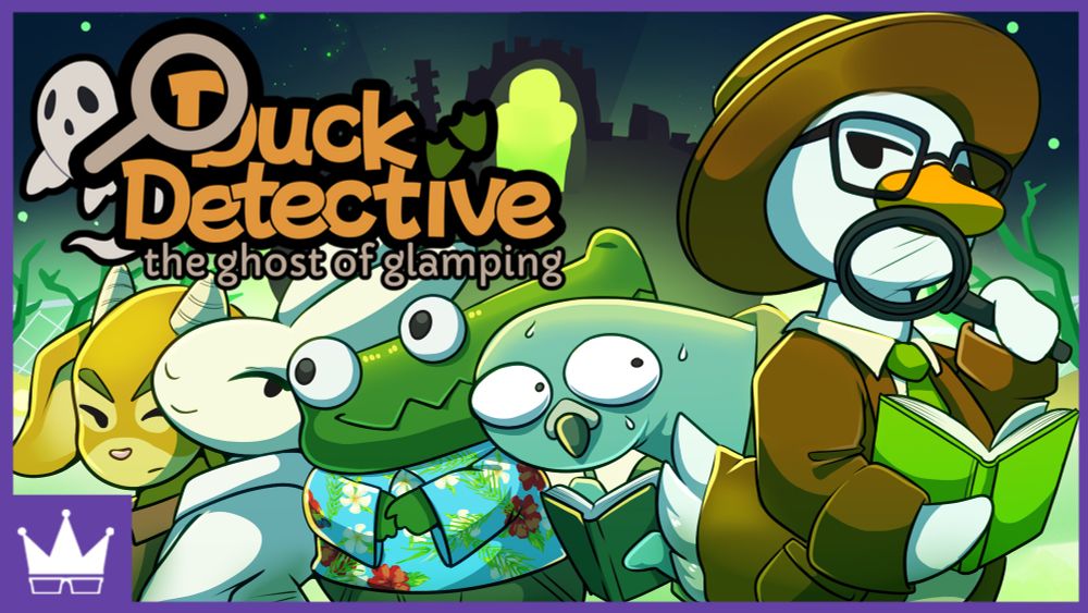 In a glowing, eerie campsite with hues of gray and green, the Duck Detective stands with his magnifying glass, looking diligently at his DeDucktions notebook. Behind him, the nervous pigeon Amelia who runs the camp, his partner Freddy, the chess influencer Armand and his assistant Katya stand behind him.
