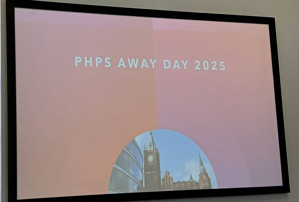 University of Liverpool Department of Public Health, Policy and Systems (PHPS) away day 2025