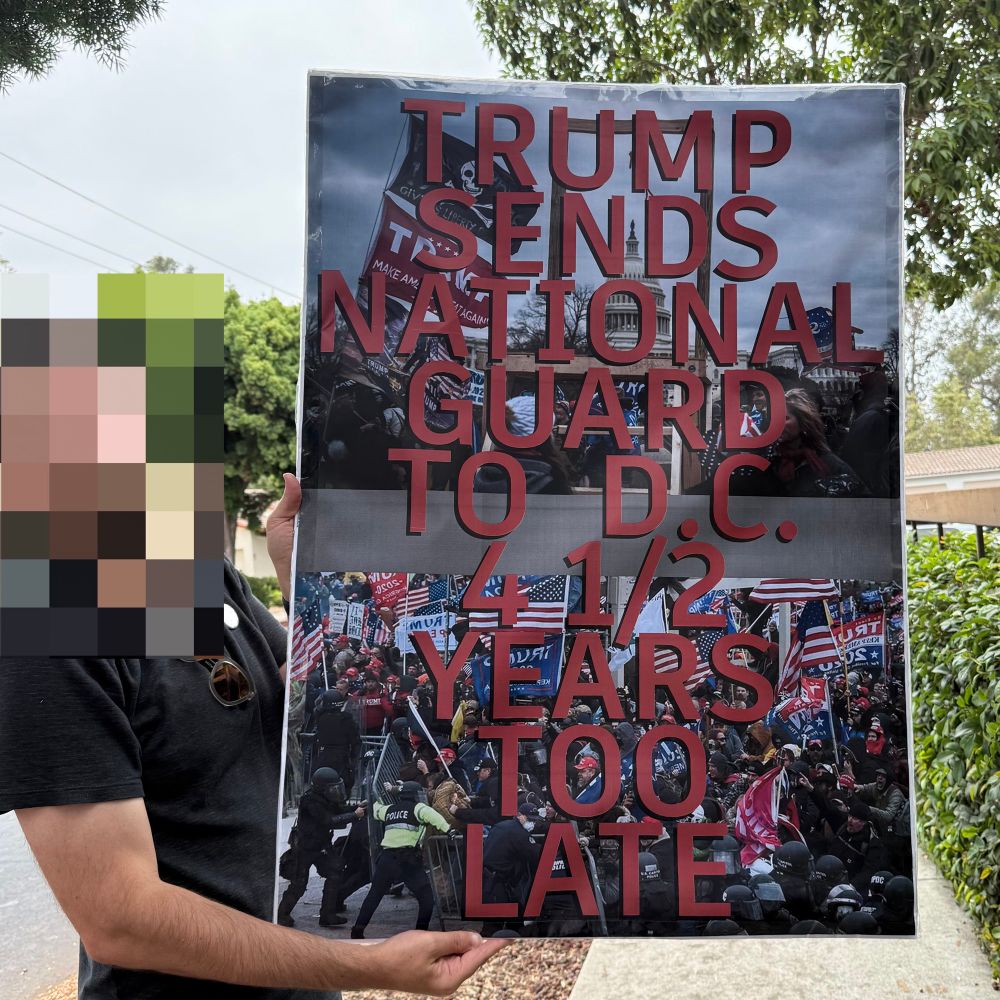 Trump Sends National Guard to DC, 4 and 1/2 Years Too Late