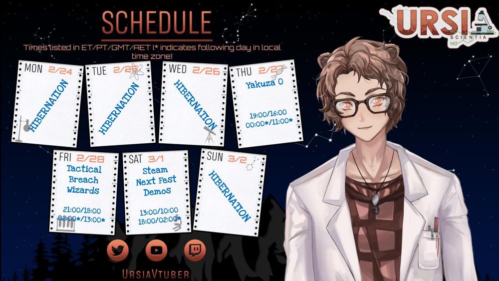 Monday 2/24: Hibernation (No stream scheduled today)
Tuesday 2/25: Hibernation (No stream scheduled today)
Wednesday 2/26: Hibernation (No stream scheduled today)
Thursday 2/27: Yakuza 0 19:00 ET / 16:00 PT / 00:00 GMT the following day / 11:00 AET the following day
Friday 2/28: Tactical Breach Wizards 21:00 ET / 18:00 PT / 02:00 GMT the following day / 13:00 AET the following day
Saturday 3/1: Steam Next Fest Demos 13:00 ET / 10:00 PT / 18:00 GMT / 02:00 AET the following day
Sunday 3/2: Hibernation (No stream scheduled today)
