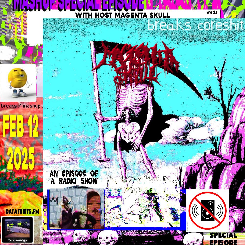 a skeleton version of death with a pixel magenta skull text for a face, MASHUP SPECIAL EPISODE with HOST MAGENTA SKULL, FEB 12 2025, datafruits.fm