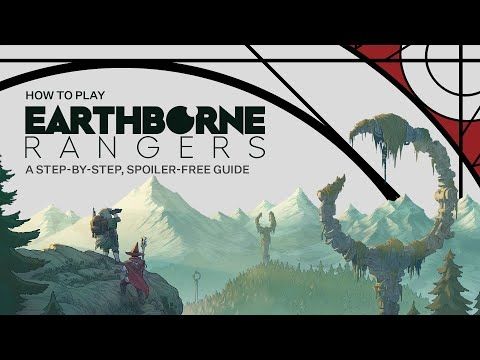 How to Play Earthborne Rangers | A Step-by-Step Guide