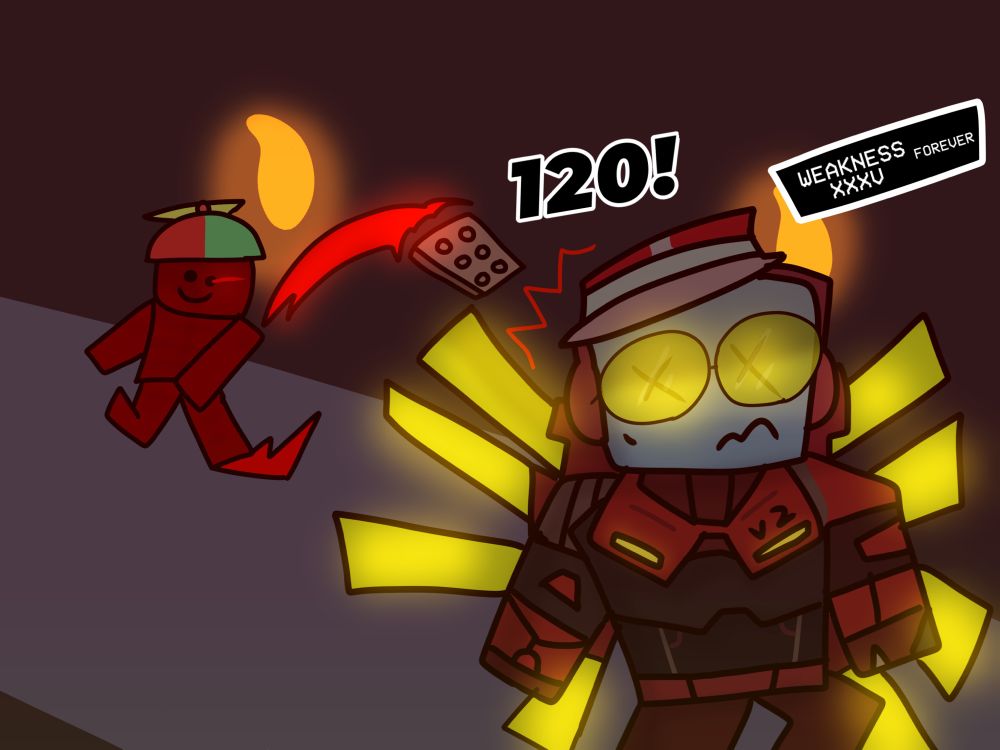 me getting hit by the scary 120 damage brick