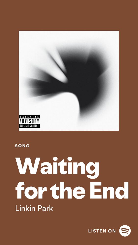 brown background showing a white album cover with a black shadow with the text below reading "Waiting for the End" Linkin Park