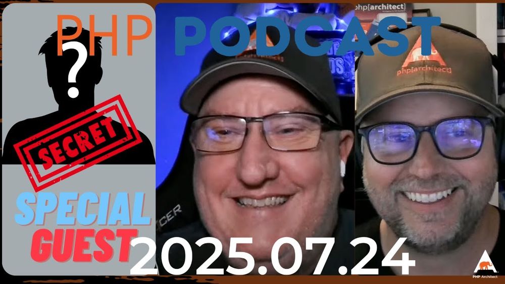 The PHP Podcast Livestream 2025.07.24
