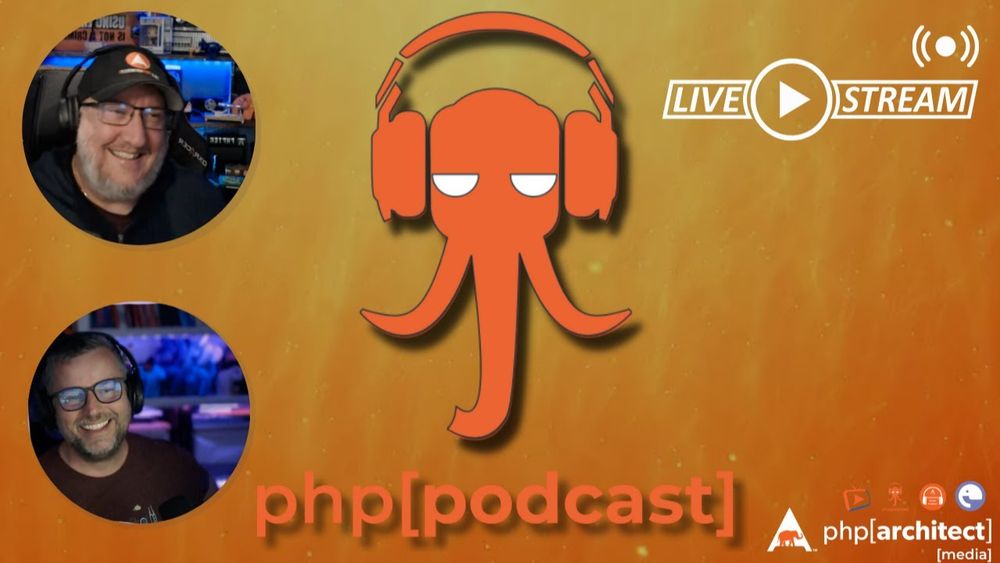 The PHP Podcast Livestream 2025.02.13