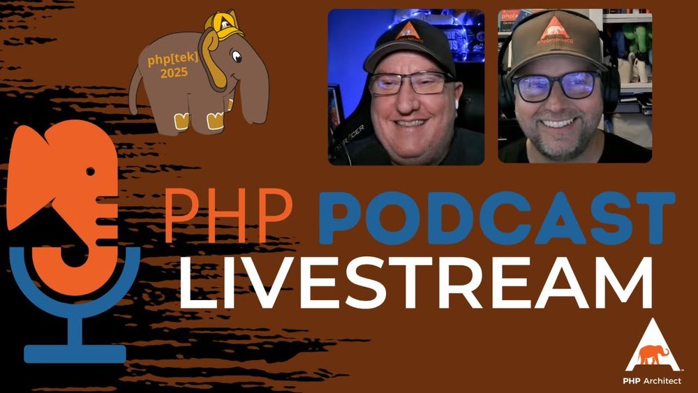 The PHP Podcast Livestream 2025.05.29