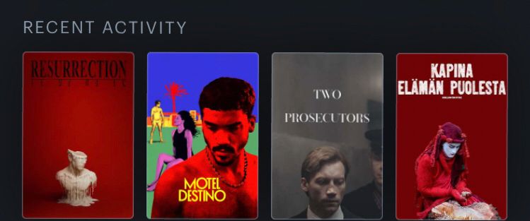 Resurrection, Motel Destino, Two Prosecutors, Kapina Elämän Puolesta