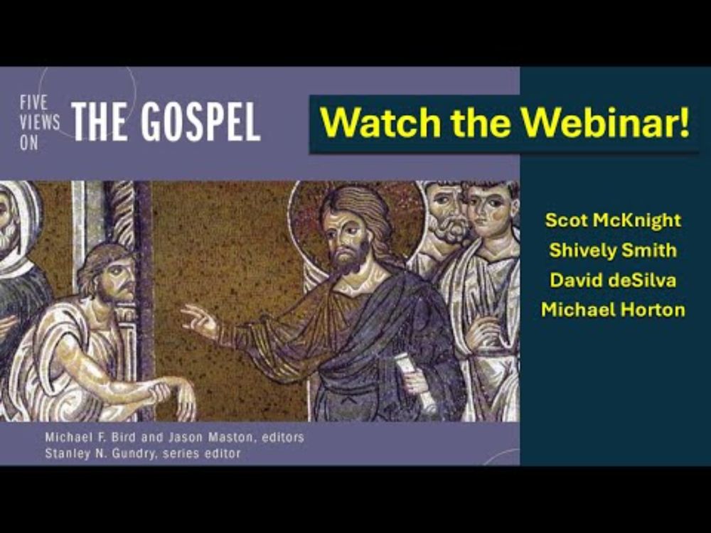 Five Views of the Gospel: A Deep Dive by Leading Scholars