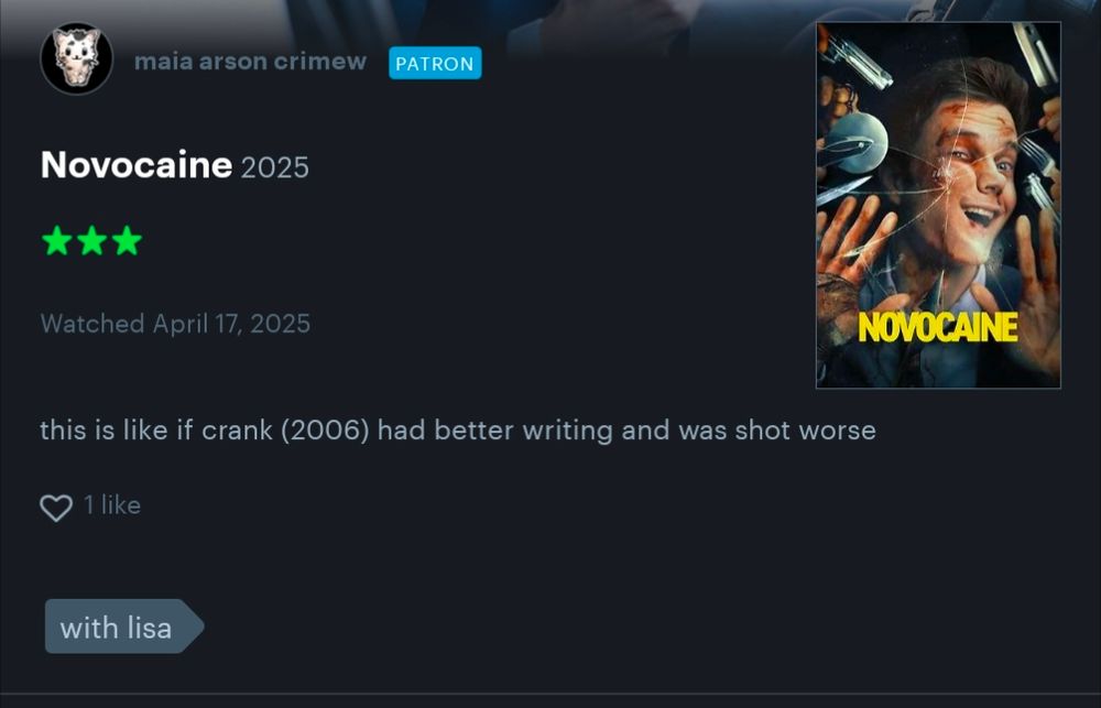 three star letterboxd of novocaine by maia arson crimew: this is like if crank (2006) had better writing and was shot worse