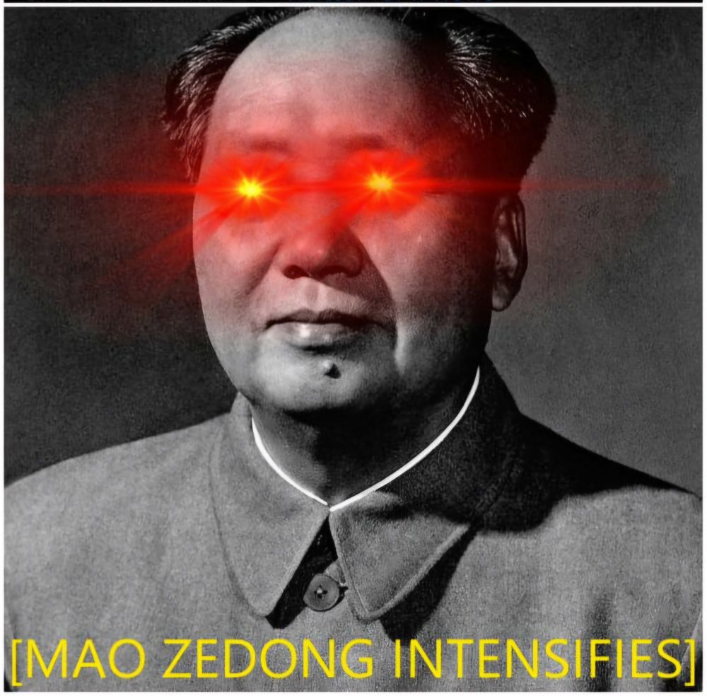 Mao Zedong avec des yeux laser (c'est une blague, je suis bien évidemment pas maoïste)