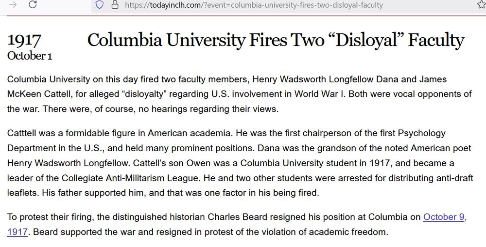 Oct 1, 1917 Columbia University Fires Two Disloyal Faculty for opposing the US entering World War 1. 