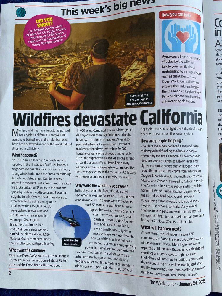 Photo of page from The Week Junior about CA wildfires. Insets of a man and a woman looking at fire damage, a helicopter dropping water, and text of the article. 