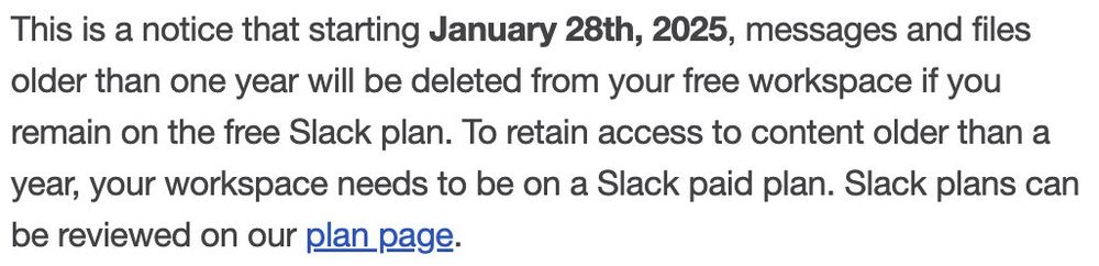 Slack is wiping out YEARS of the team history to push small groups to pay..