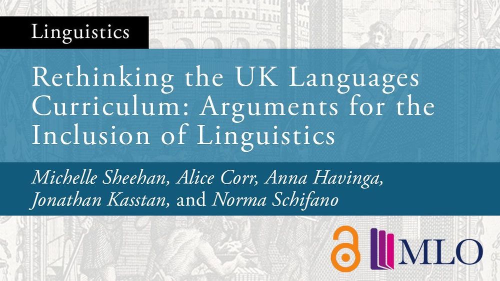 The article title 'Rethinking the UK Languages Curriculum: Arguments for the Inclusion of Linguistics' on a blue background. 