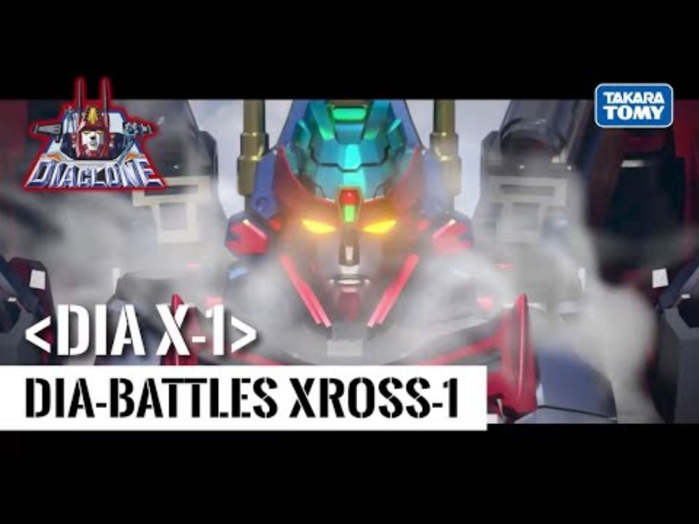 【DIACLONE】DIA-BATTLES Xross-1 sortie!