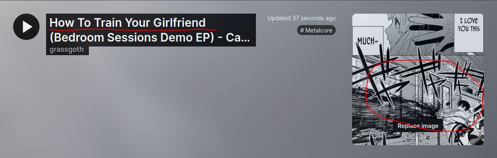 A grisly panel from a manga in which the main character is proclaiming his love to a girl while slamming her face into a moving train killing her. The image is used as album art on soundcloud for an EP named "How To Train Your Girlfriend."