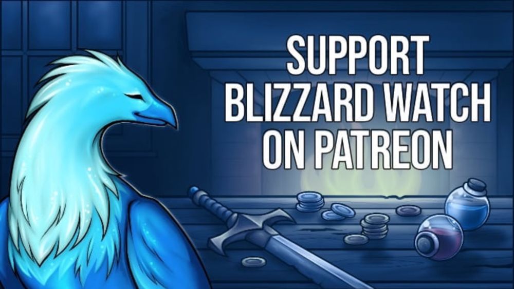 Blizzard Watch needs your support in our Patreon pledge drive — plus an update on the state of the site in 2024