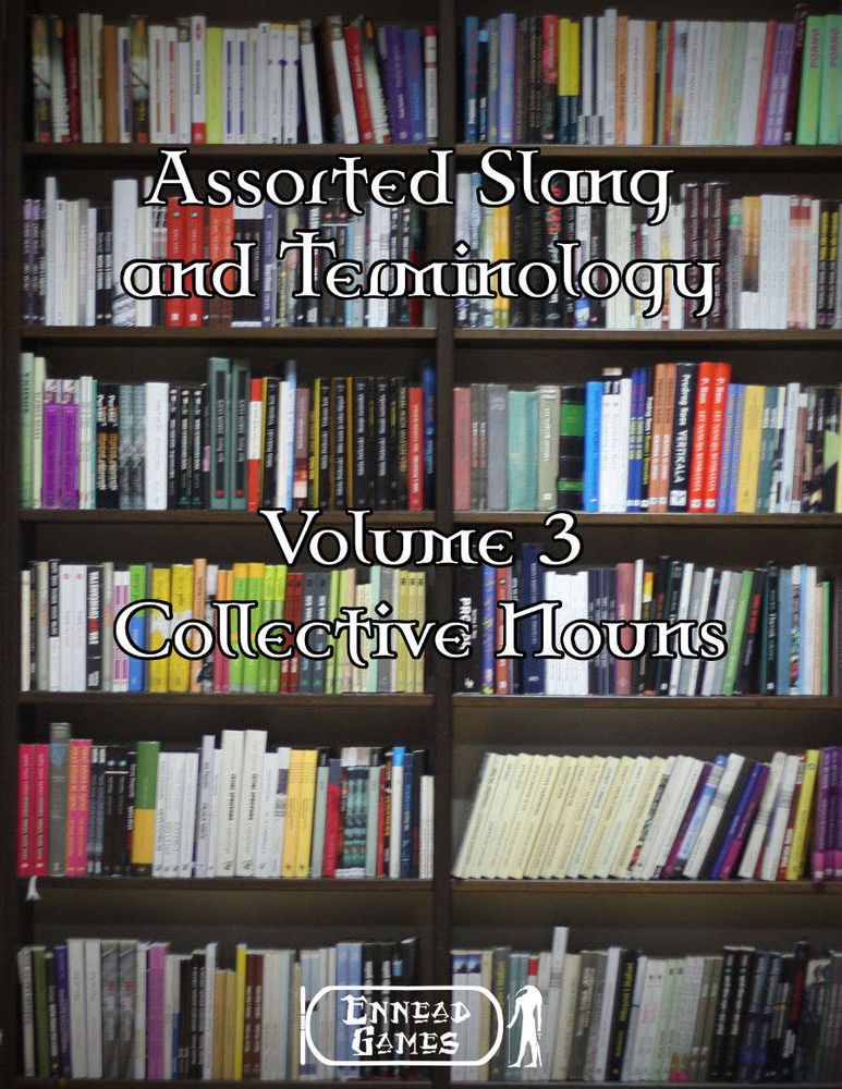 Assorted Slang and Terminology - Volume 3 - Collective Nouns by Ennead Games