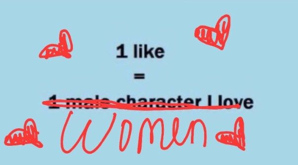 1 like = women, surrounded by several hearts