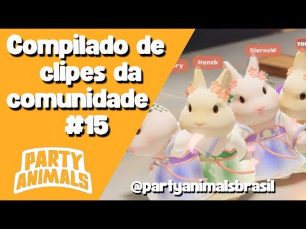 Party Animals Brasil - Compilado de clipes da comunidade #15