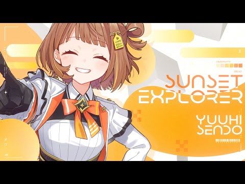 Sunset Explorer / 千燈ゆうひ【#DIAMONDintheROUGH】