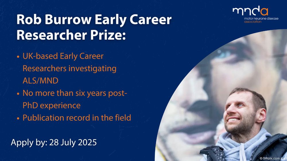 Text reads: Rob Burrow Early Career Researcher Prize. UK based Early Career Researchers investigating MND/ALS. No more than 6 years post-PhD experience. Publication record in the field. Apply by 28 July 2025.