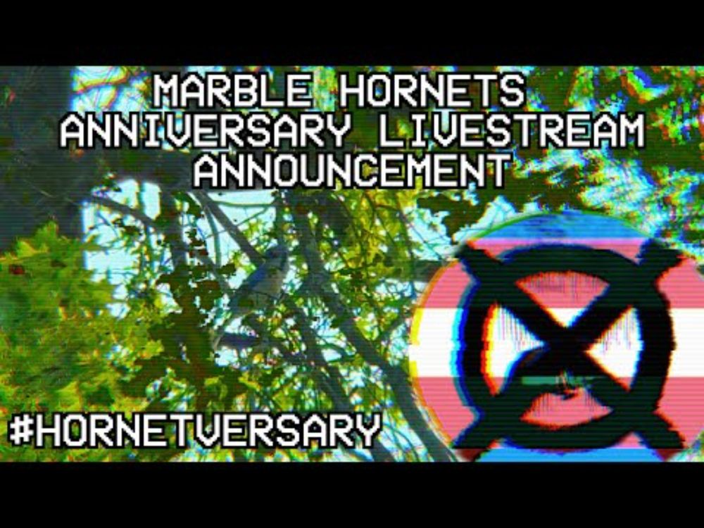 Entry 62025 MARBLE HORNETS 16th ANNIVERSARY LIVESTREAM ANNOUNCEMENT #arg #marblehornets #slenderman