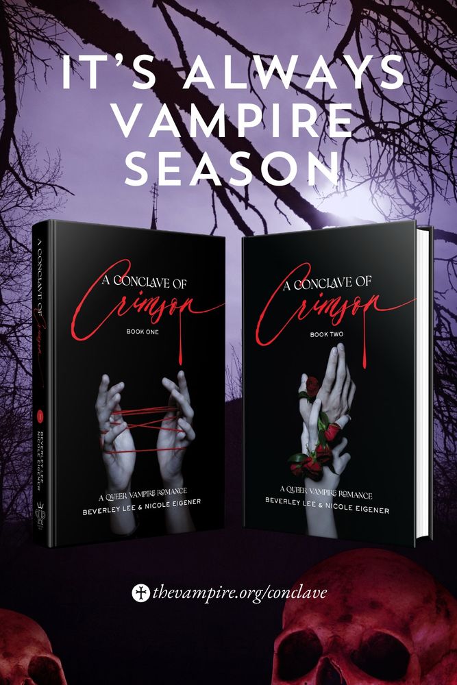Two book covers side by side with a black background. One has two hands facing, a red cat's cradle between the fingers. One has two hands resting on top of each other, a garland of small, red rosebuds intertwined. The title of the book is A Conclave of Crimson: a queer vampire romance. Red skulls decorate the bottom of the image, with a purple tinged sky and bare tree branches above.
